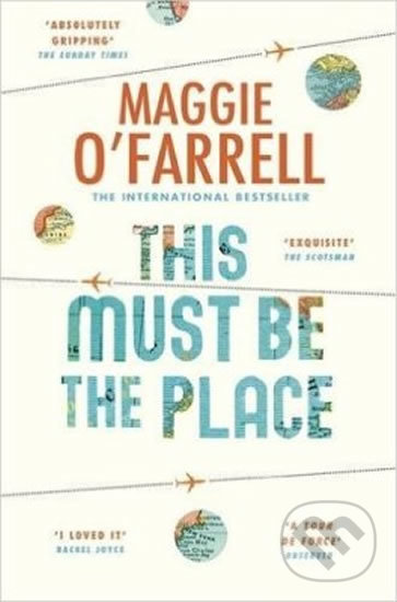 Levně This Must Be The Place - Maggie O'Farrell - kniha z kategorie Spoločenská beletria