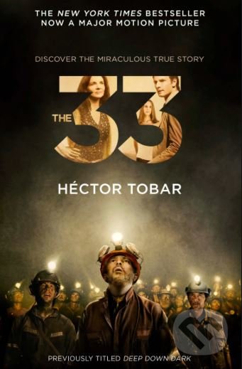 Levně The 33 (Film Tie In) - Héctor Tobar - kniha z kategorie Životopisy
