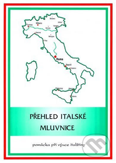 Kniha: Přehled italské mluvnice (MC nakladatelství). MC nakladatelství