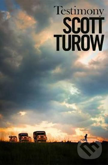 Levně Testimony - Scott Turow - kniha z kategorie Thrillery