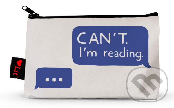 Levně Can't. I'm Reading (Pencil Pouch)