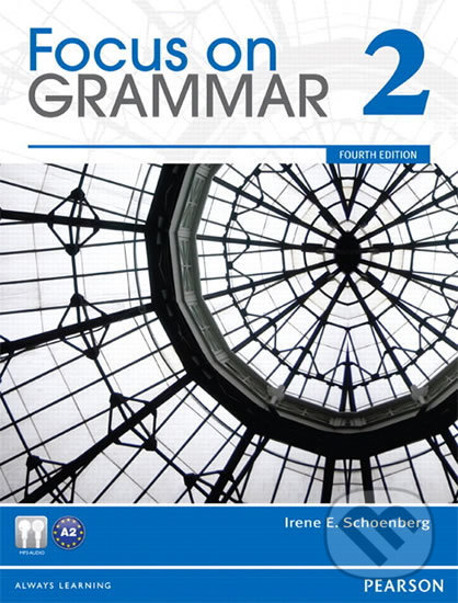 Levně Focus on Grammar 2 - Irene E. Schoenberg - kniha z kategorie Jazykové učebnice a slovníky