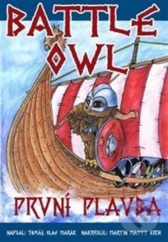 Battle Owl - První plavba koupíte na Martinus.cz