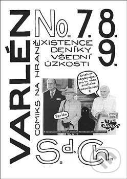 Levně Varlén No. 7.8.9. aneb Deníky všední úzkosti - S. d. Ch. - kniha z kategorie Komiksy