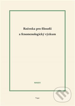 Levně Ročenka pro filosofii a fenomenologický výzkum 2015 - kniha z kategorie Filozofia