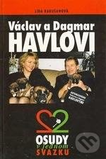 Levně Václav a Dagmar Havlovi - Lída Rakušanová - kniha z kategorie Životopisy