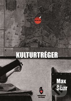 Levně Kulturtréger - Max Ščur - kniha z kategorie Beletria