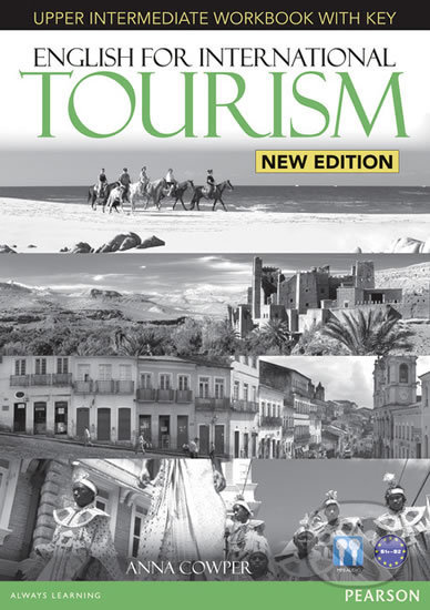 Kniha: English for International Tourism - Upper Intermediate - Workbook (w/ key) (Anna Cowper)