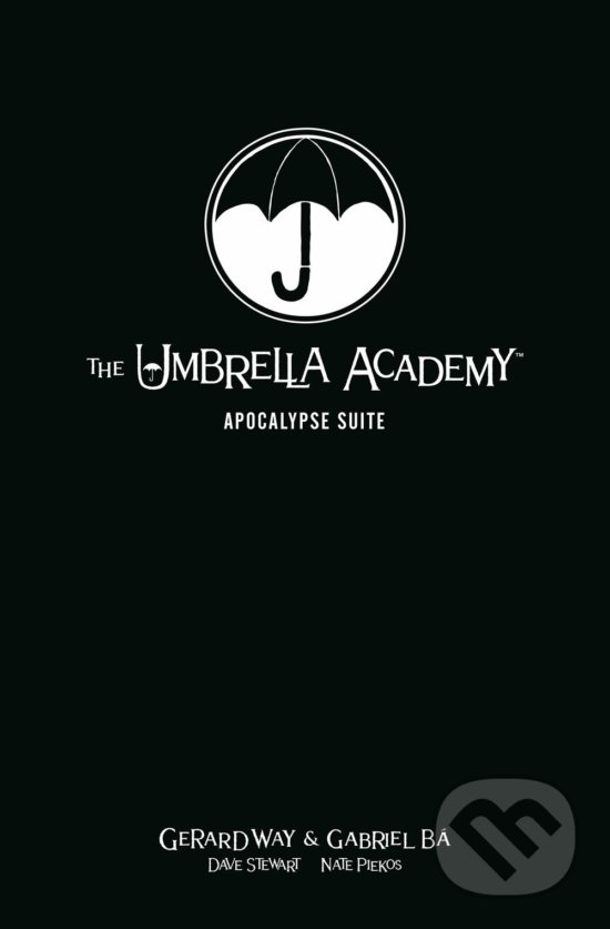 Levně The Umbrella Academy - Gerard Way, Gabriel Ba, Dave Stewart, Nate Piekos - kniha z kategorie Komiksy