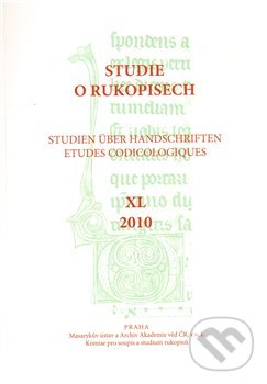 Kniha: Studie o rukopisech 40 (Masarykův ústav AV ČR). Masarykův ústav AV ČR, 2014