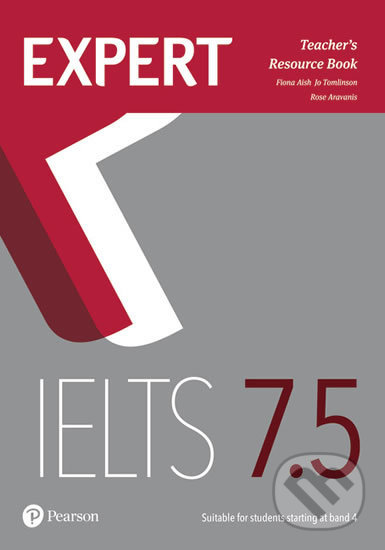 Levně Expert IELTS 7.5 - Teacher's Resource Book - Fiona Aish - kniha z kategorie Jazykové učebnice a slovníky