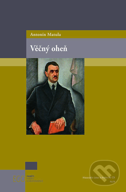 Levně Věčný oheň - Antonín Matula - kniha z kategorie Životopisy