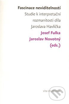 Levně Fascinace neviditelností - Josef Fulka - kniha z kategorie Literárna veda