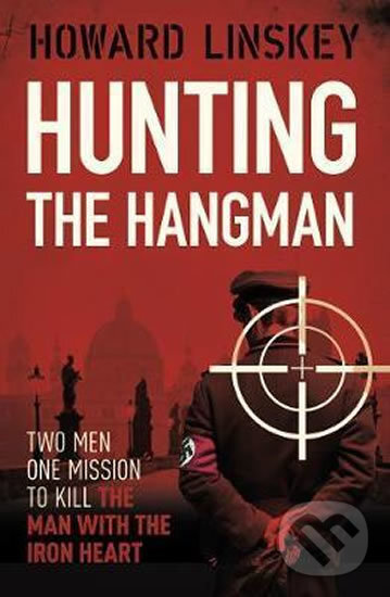 Kniha: Hunting the Hangman (Howard Linskey). Oldcastle, 2017
