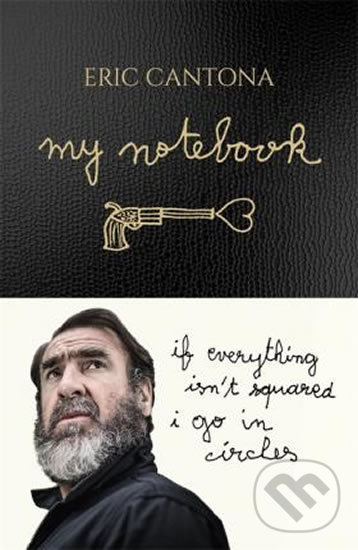Levně My Notebook - Eric Cantona - kniha z kategorie Životopisy