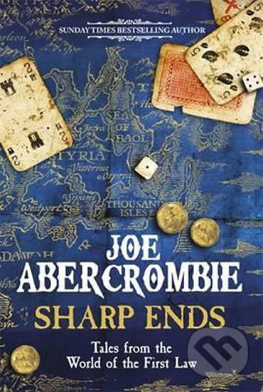 Sharp Ends - Joe Abercrombie, Orion, 2016