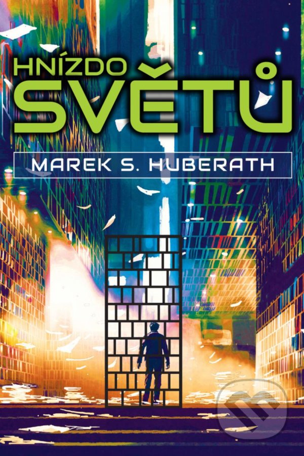 Levně Hnízdo světů - Marek S. Huberath - kniha z kategorie Sci-fi