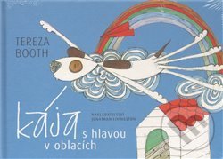 Levně Kája s hlavou v oblacích - Tereza Booth - kniha z kategorie Rozprávky