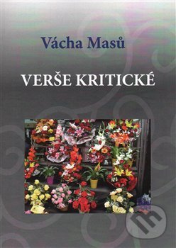 Levně Verše kritické - Vácha Masů - kniha z kategorie Poézia