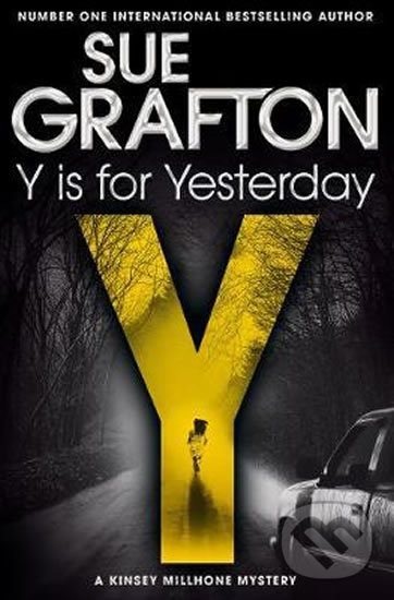 Levně Y is for Yesterday - Sue Grafton - kniha z kategorie Thrillery