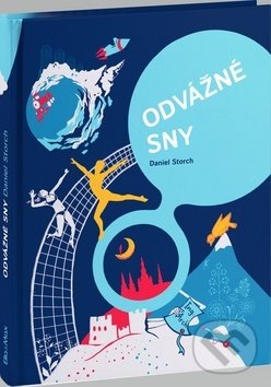Levně Odvážné sny - Daniel Storch - kniha z kategorie Naučné knihy
