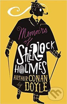 Memoirs of Sherlock Holmes - Arthur Conan Doyle, , 2018