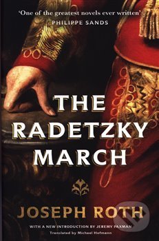 Levně The Radetzky March - Joseph Roth - kniha z kategorie Spoločenská beletria