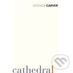 Cathedral - Raymond Carver, , 2018