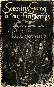 Levně Severins Gang in die Finsternis (Ein Prager Gespensterroman) - kniha z kategorie Spoločenská beletria