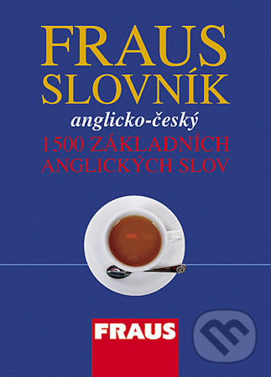 Levně Fraust slovník: Anglicko - český (1500 základních anglických slov) - kniha z kategorie Jazykové učebnice a slovníky