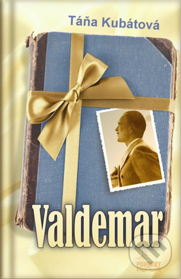 Levně Valdemar - Táňa Kubátová - kniha z kategorie Romantika