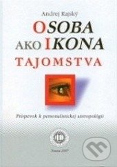 Levně Osoba ako ikona tajomstva (Príspevok k personalistickej antropológii) - kniha z kategorie Kultúrne a sociálne antropológie