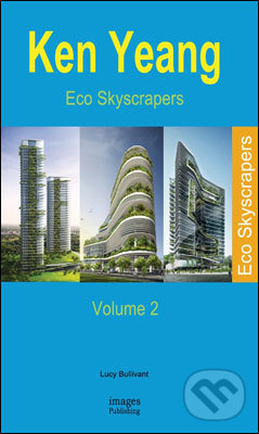 Levně Eco Skyscrapers (Volume 2) - Lucy Bullivant - kniha z kategorie Architektúra