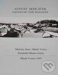 Levně August Sedláček a pomocné vědy historické - Božena Kopičková - kniha z kategorie Životopisy