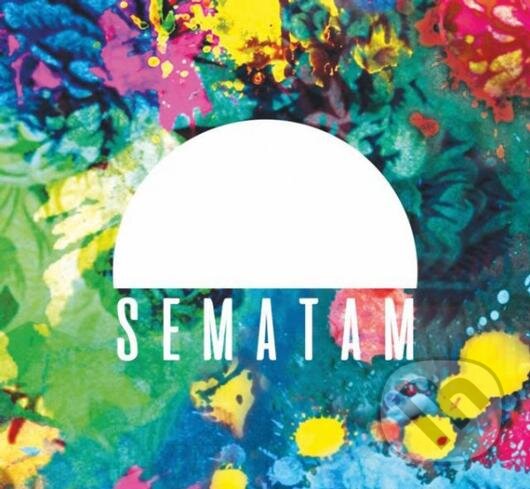 Levně Sematam: Sematam - Sematam