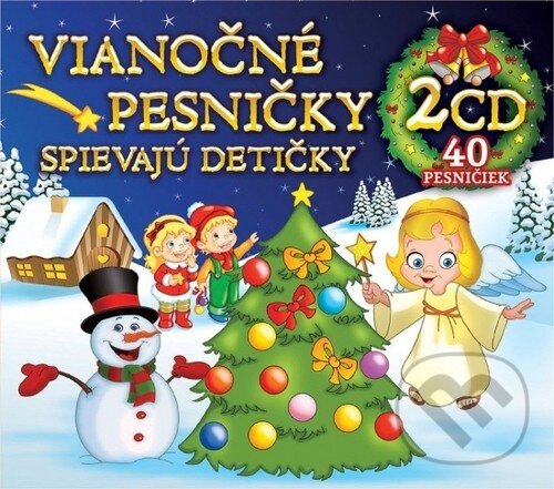 Levně Vianočné pesničky spievajú detičky (2 CD)