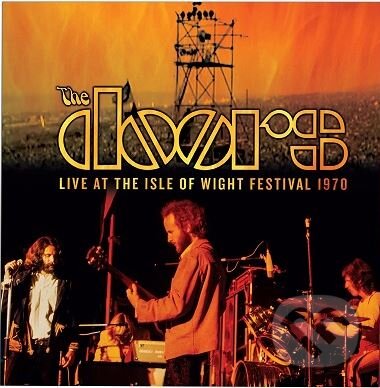 The Doors: Live At The Isle Of Wight Festival 1970 LP - The Doors, Hudobné albumy, 2019