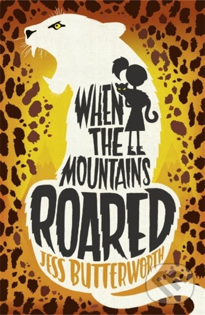 Levně When the Mountains Roared - Jess Butterworth - kniha z kategorie Beletria