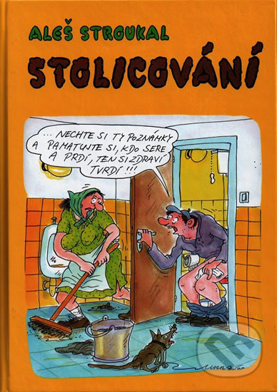 Levně Stolicování - Aleš Stroukal - kniha z kategorie Beletria