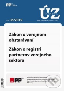 Levně UZZ 35/2019 Zákon o verejnom obstarávaní, Zákon o registri partnerov verejného sektora