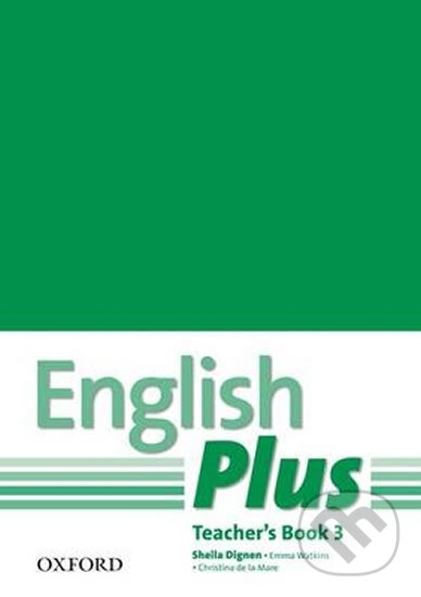Kniha: English Plus 3 - Teacher's Book (Sheila Dignen). Oxford University Press, 2011