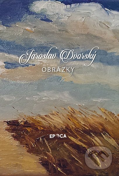 Levně Jaroslav Dvorský - Obrázky - Viktor Jasaň - kniha z kategorie Životopisy