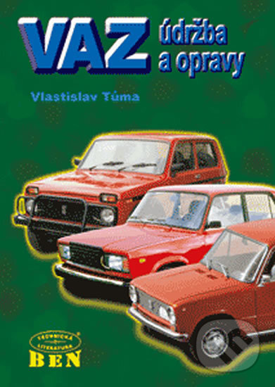 Kniha: VAZ údržba a opravy (Vlastislav Tůma). BEN - odborná literatura, 2002