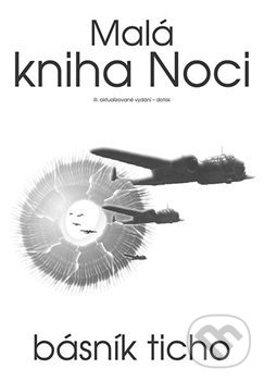 Levně Malá kniha Noci (Bezesný foliář) - Básník Ticho - kniha z kategorie Poézia