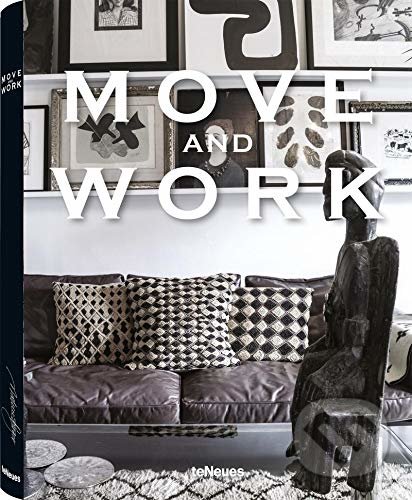 Levně Move and Work - Malene Birger - kniha z kategorie Architektúra