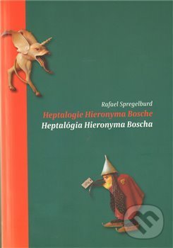 Levně Heptalogie Hieronyma Bosche/ Heptalógia Hieronyma Bosche - kniha z kategorie Umenie, dizajn a architektúra