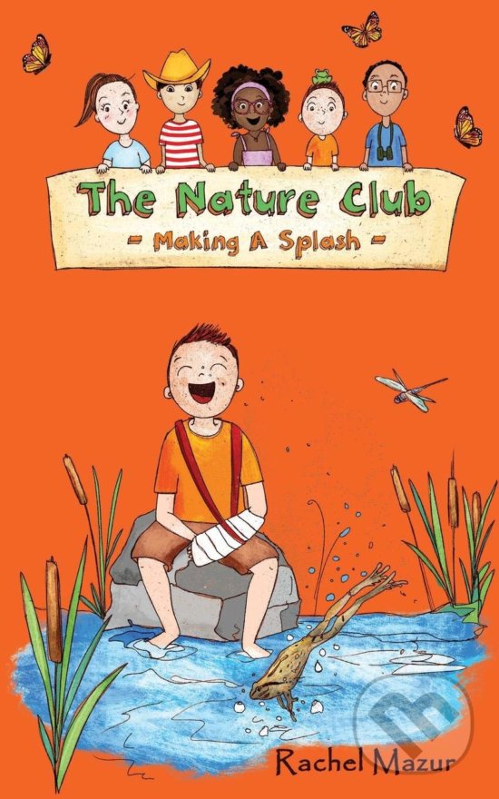 Levně Making a Splash - Rachel Mazur - kniha z kategorie Naučné knihy