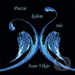 Levně Poezie kolem nás - Ivan Vikár - kniha z kategorie Citáty