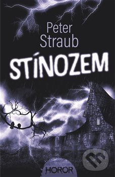 Stínozem - Peter Straub, Fobos, 2020