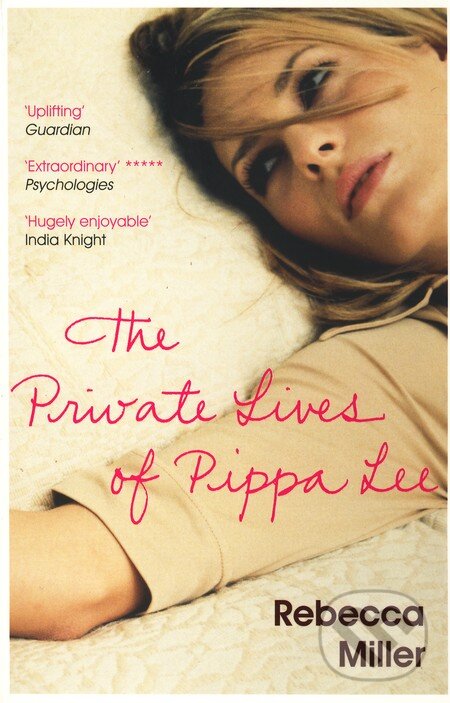 Levně The Private Lives of Pippa Lee - Rebecca Miller - kniha z kategorie Beletria